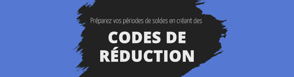 Créer des codes de réduction - CmonSite