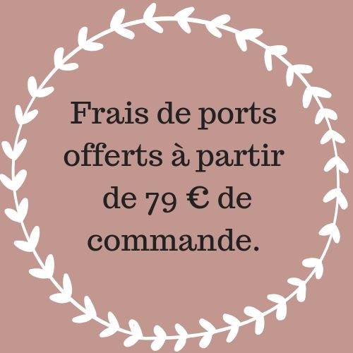 Frais de livraisons offerts Frais de livraisons